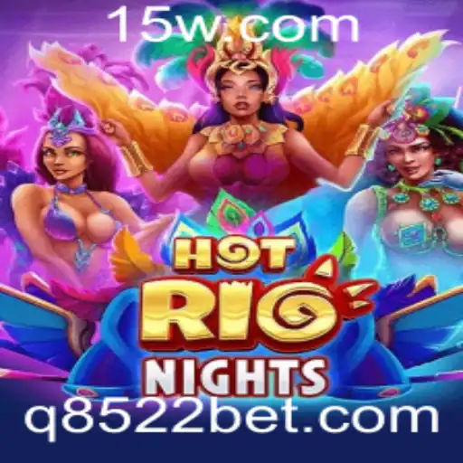 Descubra o Fascinante Jogo de Cassino Online 'HotRioNights' com 8522bet