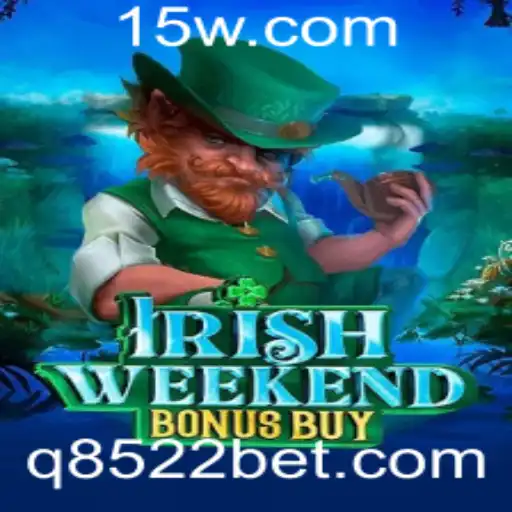 Descubra o emocionante jogo IrishWeekendBonusBuy
