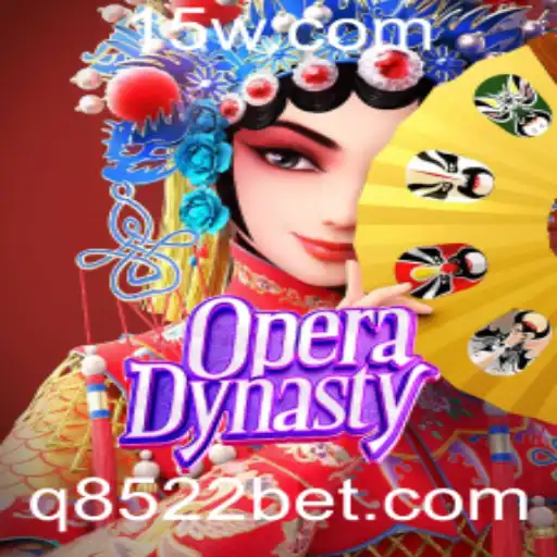 Descubra o Fascinante Mundo de OperaDynasty com 8522bet